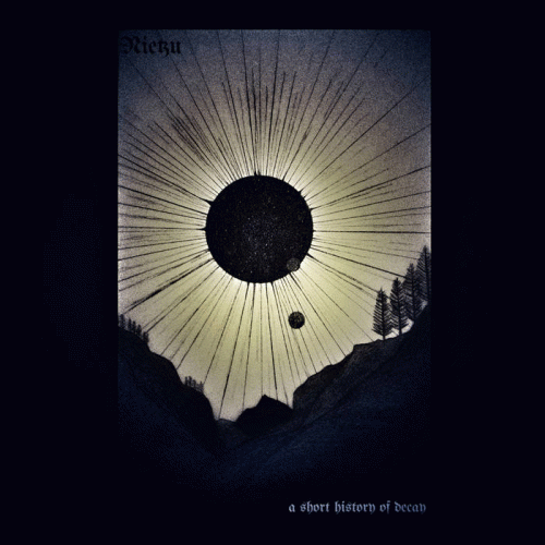 Nietzu : A Short History of Decay